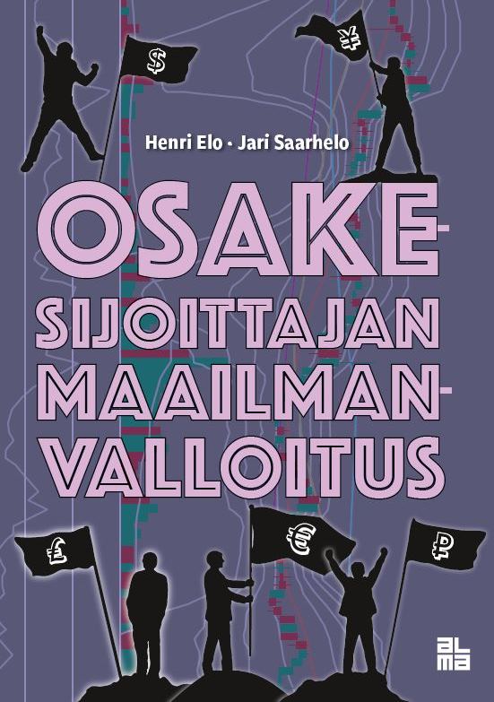 Osakesijoittajan maailmanvalloitus, neljäs tarkistettu painos Osakesijoittajan maailmanvalloitus, neljäs tarkistettu painos